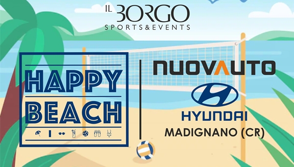EVENTI. Ritorna l&#039;Happy Beach, con la decima edizione. NuovAuto Madignano main sponsor